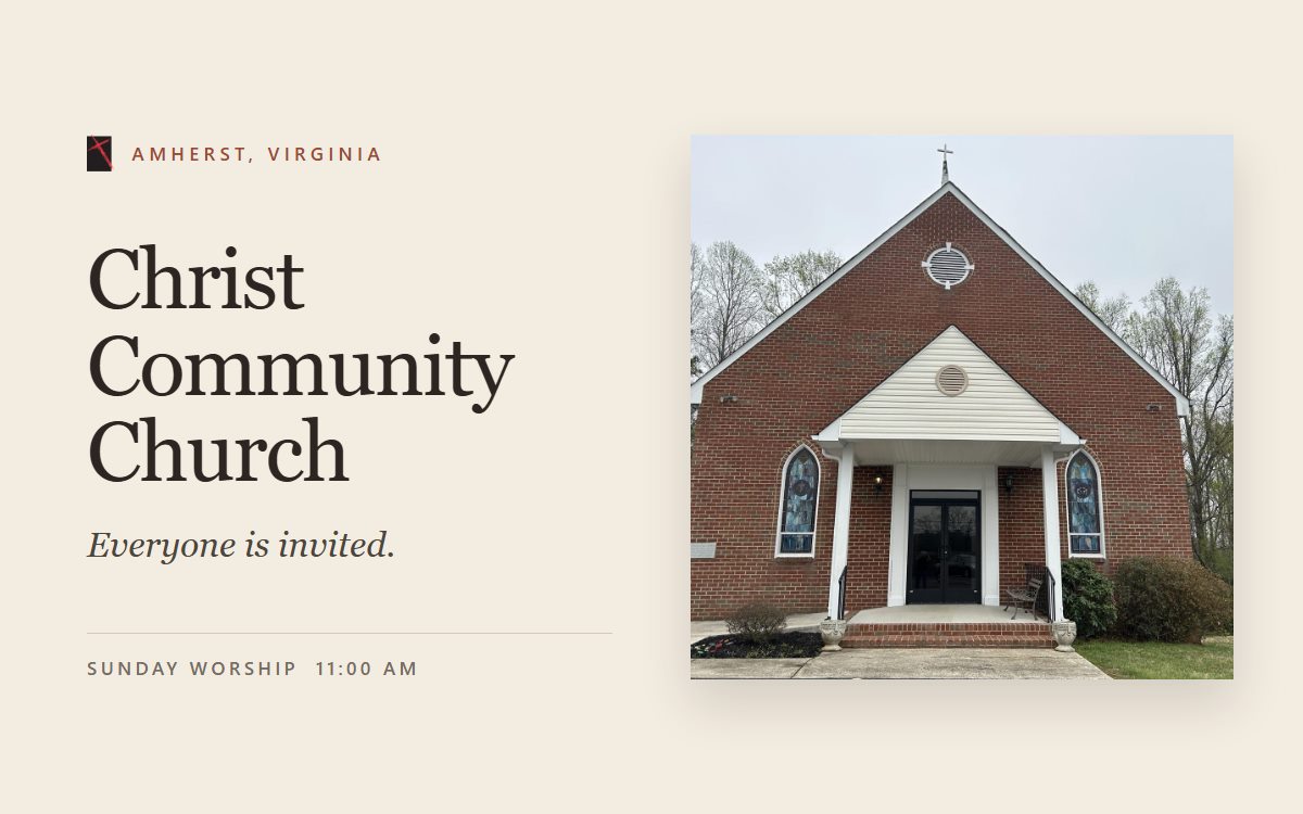 Christ Community Church: the red brick church beside the words Everyone is invited and Sunday worship 11:00 am